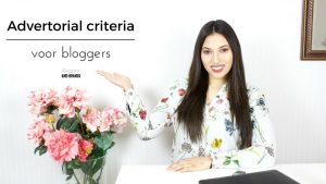 Advertorial criteria voor bloggers